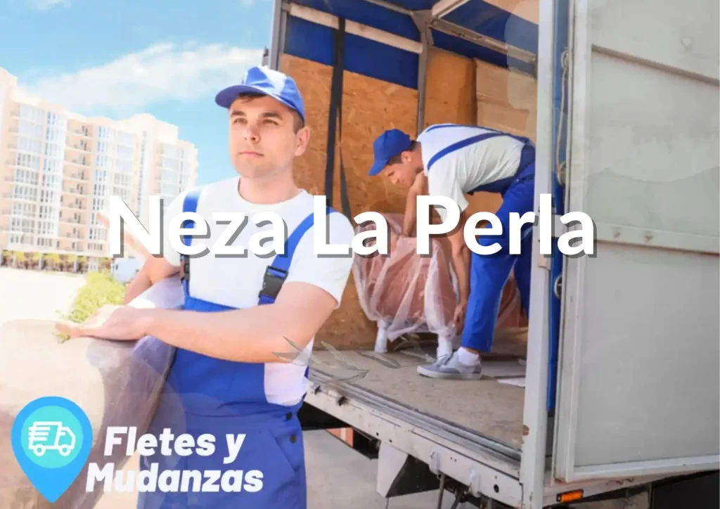 Mudanzas Neza La Perla